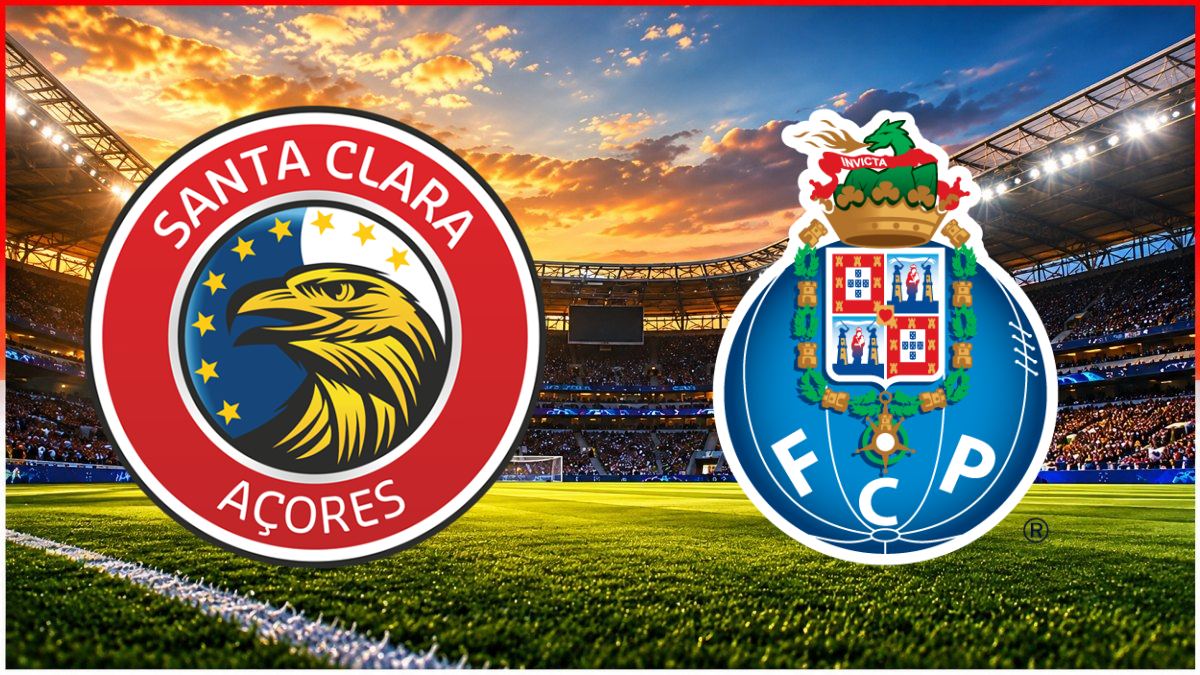Santa Clara - FC Porto maç görseli