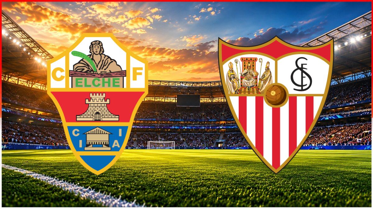 Elche - Sevilla maç görseli