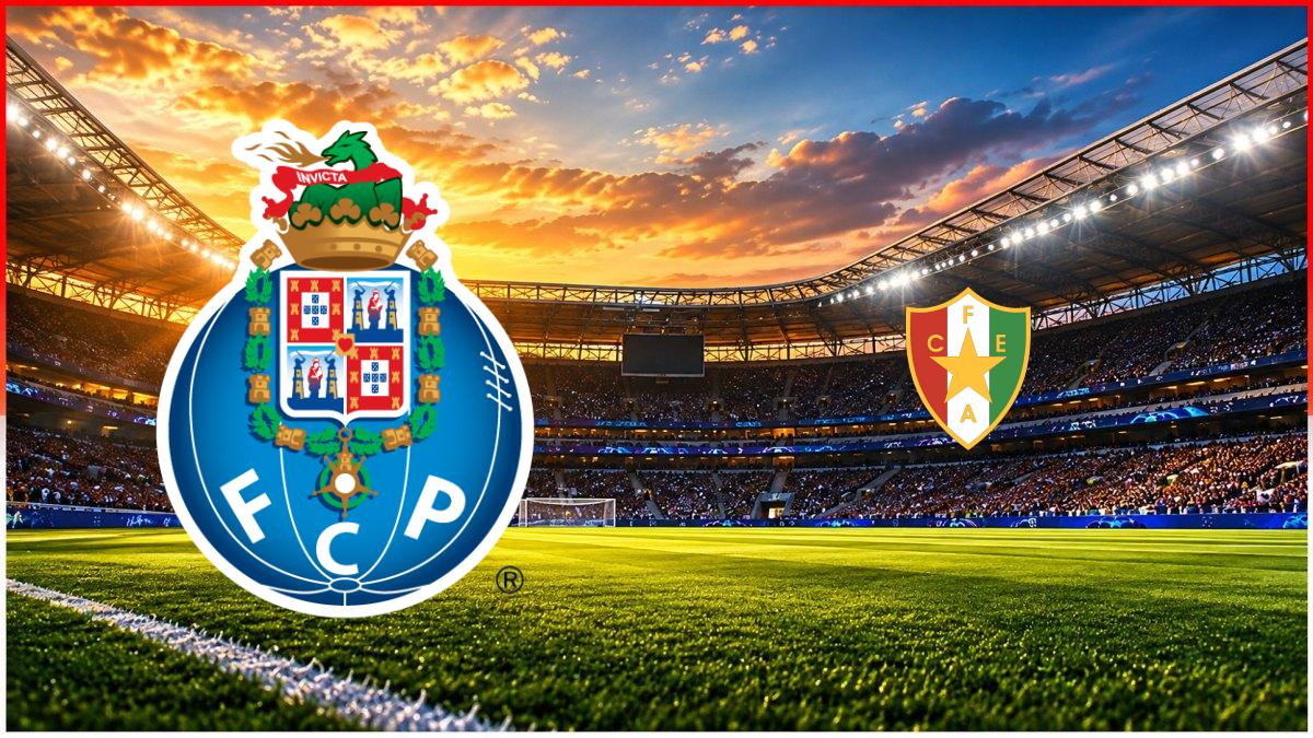 FC Porto - CF Estrela Amadora maç görseli