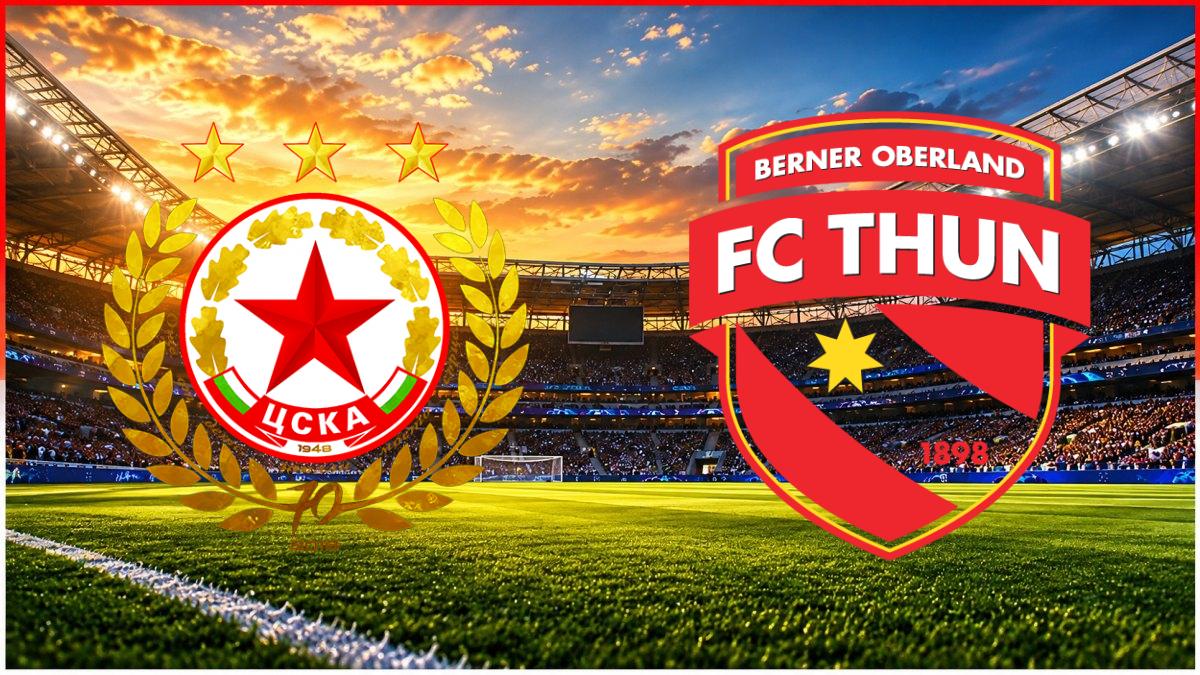 CSKA Sofia - FC Thun maç görseli