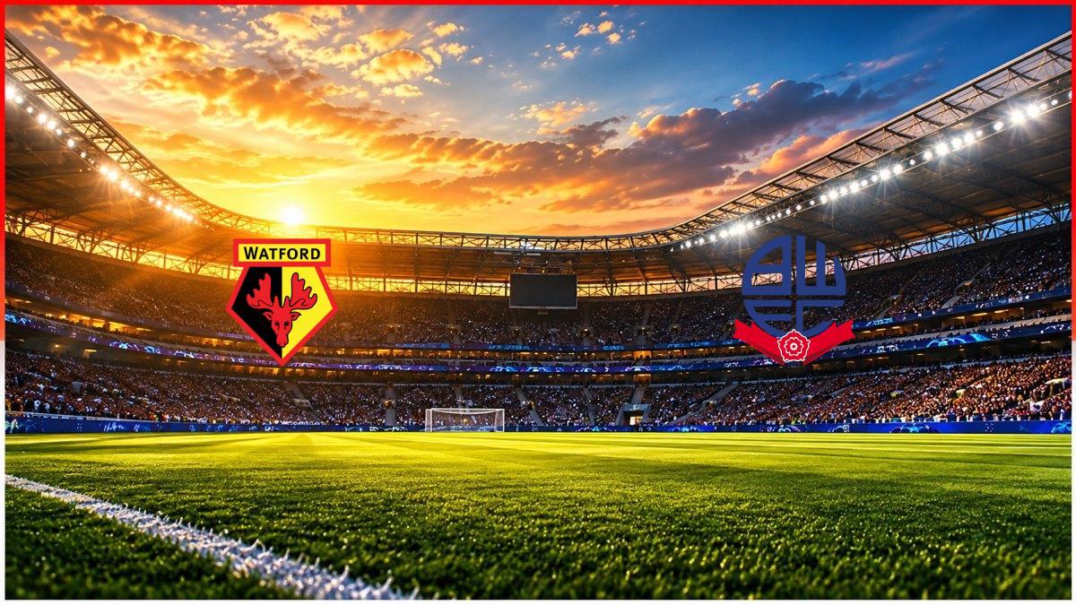 Watford - Bolton Wanderers maç görseli