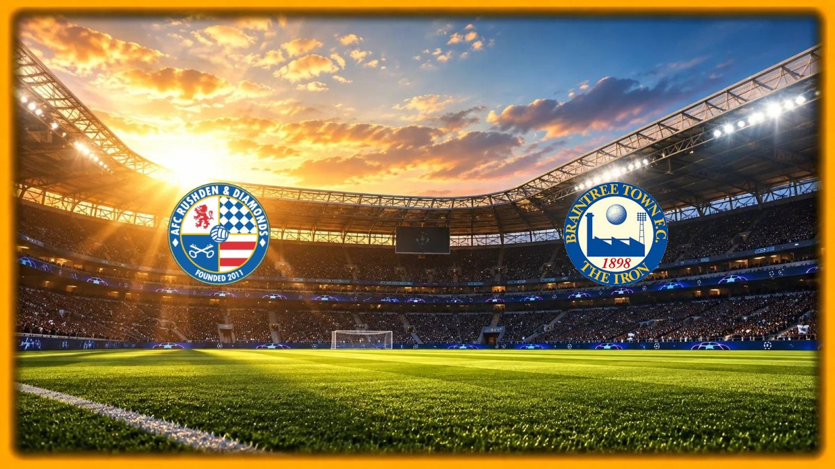 AFC Rushden & Diamonds - Braintree Town maç görseli