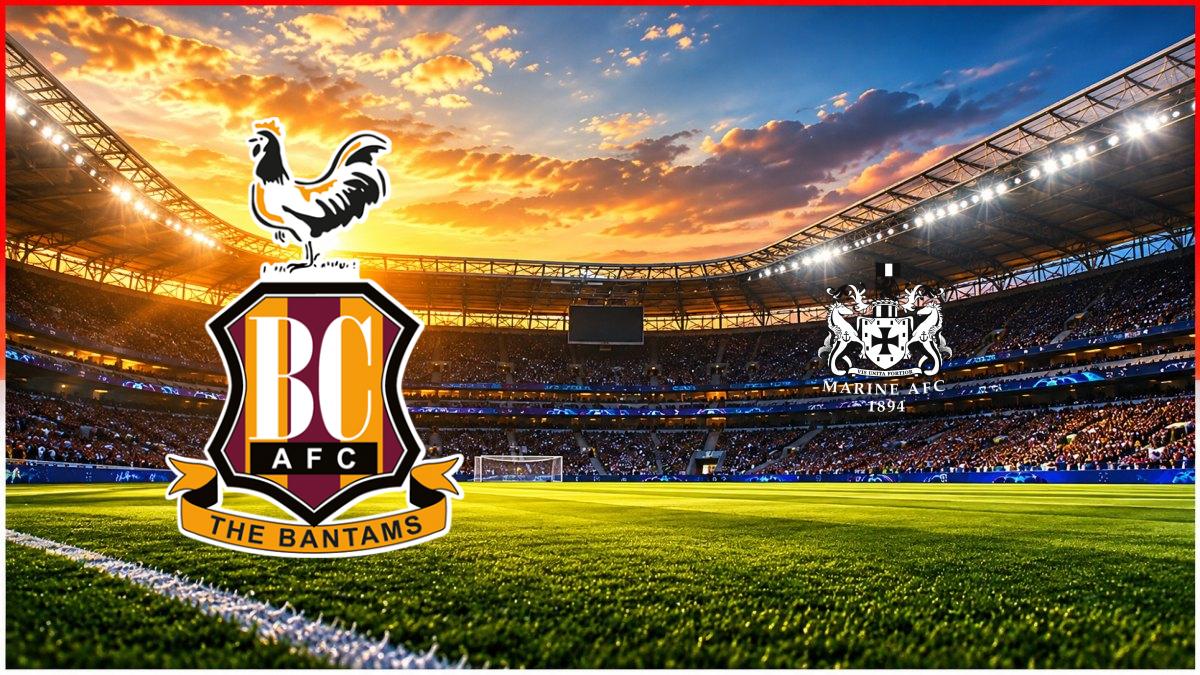 Bradford City - Marine AFC maç görseli