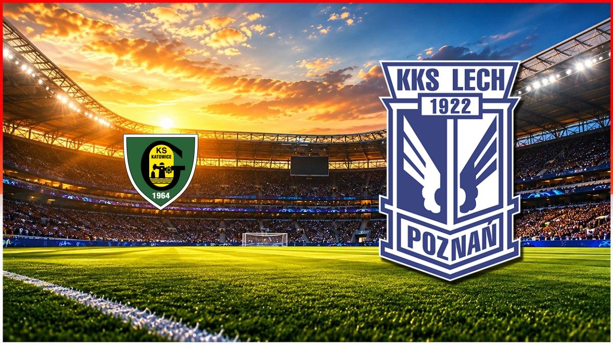 GKS Katowice - Lech Poznań maç görseli