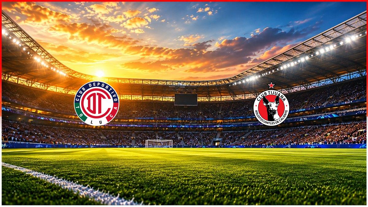 CD Toluca - Club Tijuana maç görseli